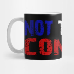 Not Today Commie, Anti Socialism ,Anti Communist , Political , Pro Democracy , Anti Socialist Mug